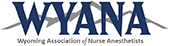 Wyoming Association of Nurse Anesthetists